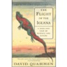 The Flight of the Iguana door Professor David Quammen