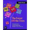 The Forest And The Trees by Emily Kissner