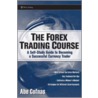 The Forex Trading Course door Abe Cofnas