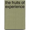 The Fruits Of Experience door Joseph Brasbridge