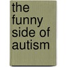 The Funny Side of Autism door Lisa Masters