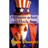 Het ware gelaat van Uncle Sam by N. Chomsky