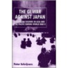 The Gi War Against Japan door Peter Schrijvers