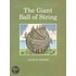The Giant Ball Of String
