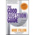 The Good Digestion Guide