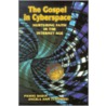 The Gospel In Cyberspace door Pierre Babin