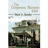 The Graymoor Mansion B&b door Mark A. Roeder
