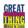 The Great American Thing door Wanda M. Corn