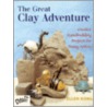 The Great Clay Adventure door Ellen Kong