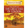 The Great Fire Of London door Jill Atkins