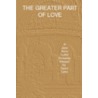 The Greater Part Of Love door David Lynn