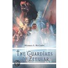 The Guardians of Zenular door Michael S. McCarty