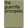 The Guerrilla Principles door Jacques Magliolo