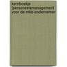 Kernboekje 'personeelsmanagement voor de MKB-ondernemer' by Scripta Media