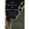 The Hanging of Angelique door Afua Cooper