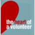 The Heart Of A Volunteer