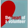 The Heart Of A Volunteer door Dan Zadra