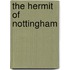 The Hermit Of Nottingham