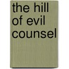 The Hill Of Evil Counsel by Amos Cz