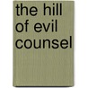 The Hill Of Evil Counsel door Amos Cz