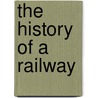 The History Of A Railway door Louis Henry Ruegg