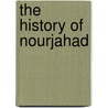 The History Of Nourjahad by Frances Sheridan
