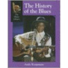 The History Of The Blues door Andy Koopmans