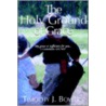 The Holy Ground of Grace door Timothy J. Bowers
