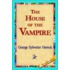 The House Of The Vampire