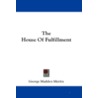 The House of Fulfillment door George Madden Martin