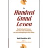 The Hundred Grand Lesson door Mark Elliott Miller