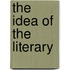 The Idea Of The Literary