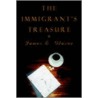 The Immigrant's Treasure door L. Glasoe James