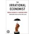 The Irrational Economist