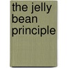 The Jelly Bean Principle by Barry Thomsen