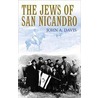 The Jews Of San Nicandro by John A. Davis