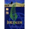 Jeruzalem door W.J. Ouweneel