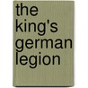The King's German Legion door Otto Von Pivka
