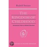 The Kingdom Of Childhood by Rudolf Steiner