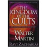 The Kingdom Of The Cults by Walter Ralston Martin