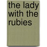 The Lady With The Rubies by Eugenie Marlitt