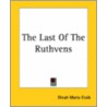 The Last Of The Ruthvens door Dinah Maria Mulock Craik