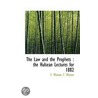 The Law And The Prophets door Fiona J. Watson