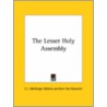 The Lesser Holy Assembly door Samuel Liddell MacGregor Mathers
