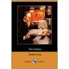 The Library (Dodo Press) door Andrew Lang
