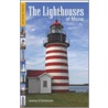 The Lighthouses of Maine door Jeremy D'Entremont