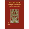 The Little French Lawyer door Francis Beaumont