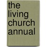 The Living Church Annual door Onbekend
