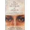 The Lost Sutras Of Jesus door Thomas Moore
