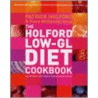 The Low-Gl Diet Cookbook by Patrick Holford